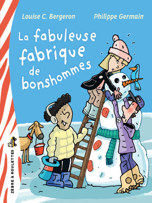cover image of La fabuleuse fabrique de bonshommes